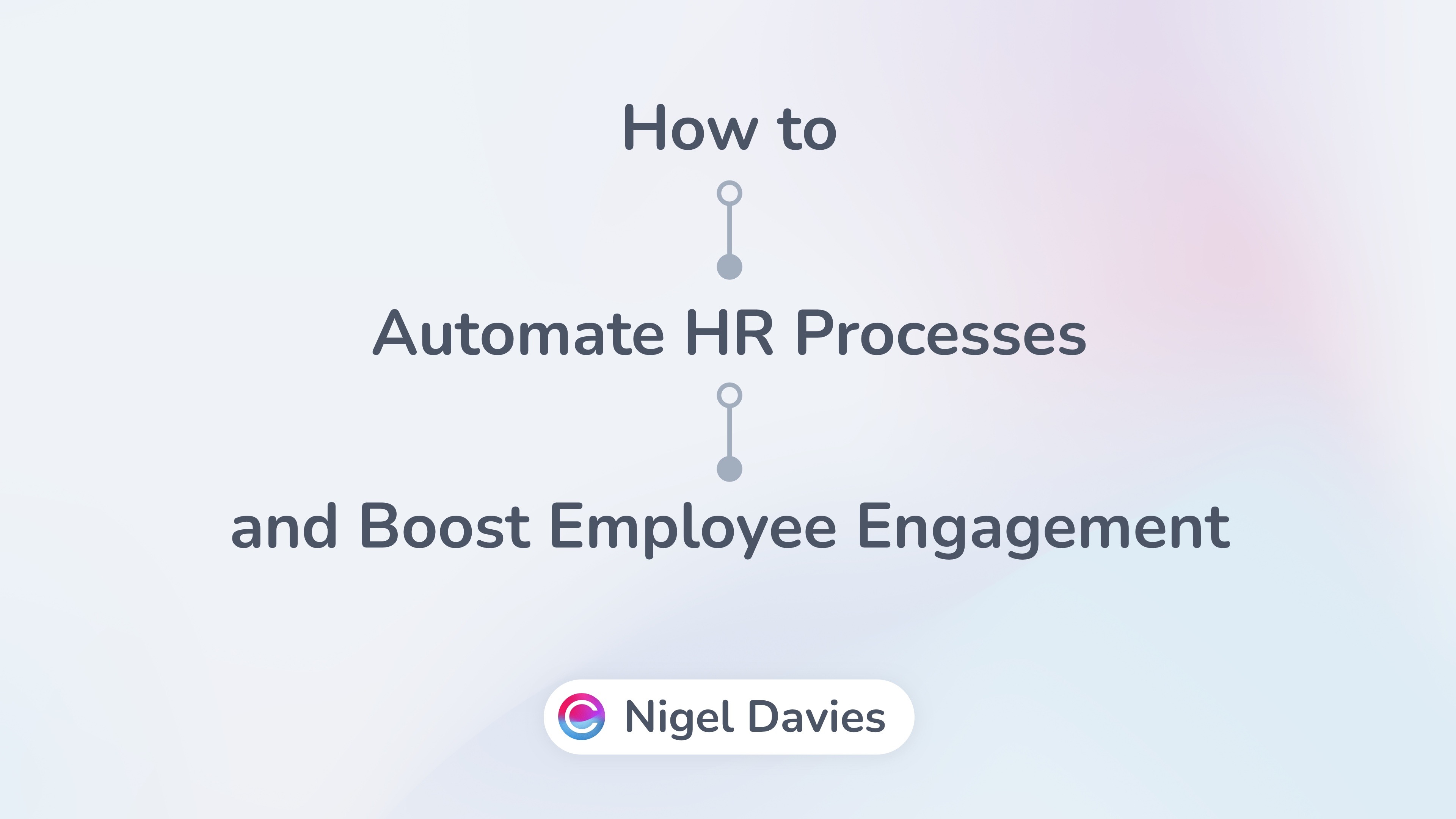 'How to Automate HR Processes and Boost Employee Engagement' video thumbnail